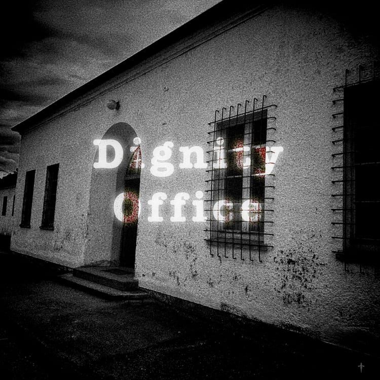 Dignity Office